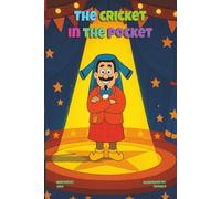 The Cricket in the Pocket