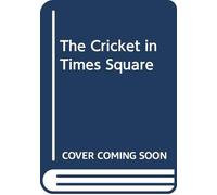 The Cricket in Times Square