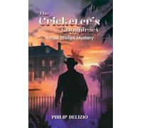 The Cricketer's Conspiracy: A Paul Phillips Mystery