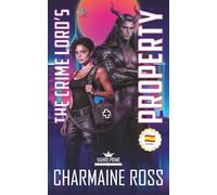 The Crime Lord’s Property (Español): A Vahiri Prime Dark Sci-Fi Mafia Romance (Vahiri Prime (Español))