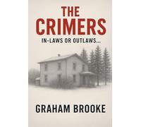 The Crimers: In-Laws or Outlaws