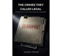 The Crimes They Called Legal: 10 Historic Atrocities Governments Got Away With (The Buried Record)