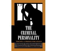 The Criminal Personality, Volume I: A Profile for Change: 001