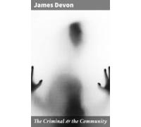 The Criminal & The Community (ebook)