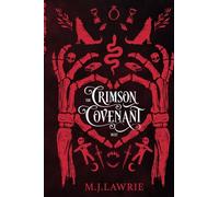 The Crimson Covenant: The Complete Duet