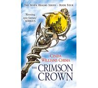 The Crimson Crown: A Captivating Romantasy Novel of Magic and Dangerous Alliances: Book 4 (The Seven Realms Series)