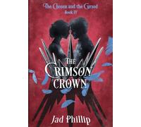 The Crimson Crown (The Chosen and the Cursed)