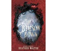 The Crimson Crown (The Crimson Crown Duology)