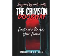 The Crimson Doorway: Darkness Knows Your Name