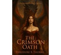 The Crimson Oath: A Dragon Shifter Fantasy Romance (Rhaedros Legacy)