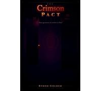 The Crimson Pact: 1 (The Crimson Trilogy)