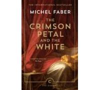 The Crimson Petal And The White