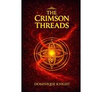 The Crimson Threads