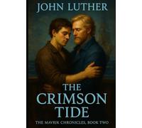 The Crimson Tide (The Mavrik Chronicles)