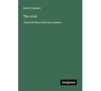 The crisis: France in face of the four powers