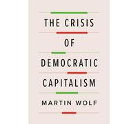 The Crisis of Democratic Capitalism