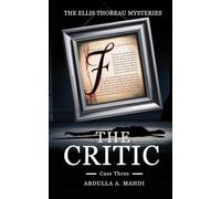 The Critic (The Ellis Thoreau Mysteries)