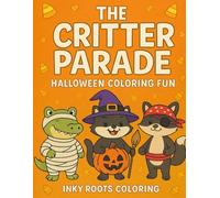 The Critter Parade: Halloween Coloring Fun
