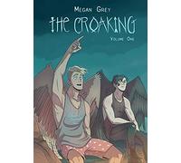 The Croaking Volume 1: At First Flight