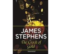 The Crock of Gold Anotated