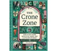 The Crone Zone