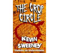 THE CROP CIRCLE: Extreme Horror