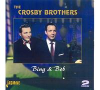 The Crosby Brothers - Bing & Bob