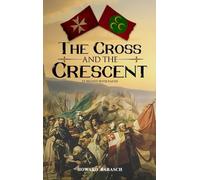 The Cross and the Crescent
