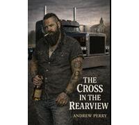 The Cross In The Rearview