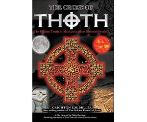 The Cross of Thoth: Hidden Truth [USA] [DVD]