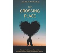 The Crossing Place