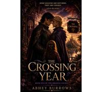 The Crossing Year: A Dark M/M Fae Romantasy (Found Family, Court Intrigue, Political Fantasy) (Obsidian Courts)