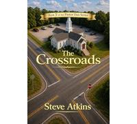 The Crossroads: Book 5 in the Pastor Dan Series