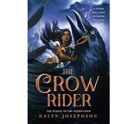 The Crow Rider: 2 (Storm Crow, 2)