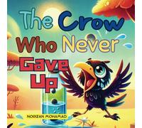 The Crow Who Never Gave Up