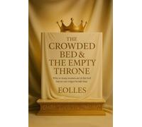 The Crowded Bed & The Empty Throne: Why so many women are in his bed but no one reigns beside him
