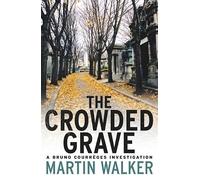 The Crowded Grave: Bruno, Chief of Police 4