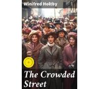 The Crowded Street (ebook)