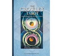 The Crowley Tarot: The Handbook to the Cards by Akron (1995-08-06)