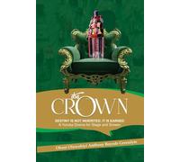THE CROWN: Destiny is not inherited, it is earned