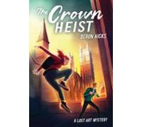 The Crown Heist (ebook)