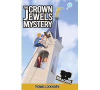 Ava & Carol Detective Agency: The Crown Jewels Mystery: 6