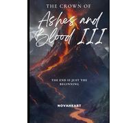 The Crown of Ashes and Blood III