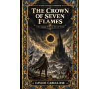 The Crown of Seven Flames - Game Book