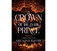 The Crown of the Dark Prince (House of Hyrax)
