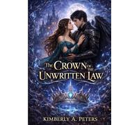 The Crown of Unwritten Law (The Kingdom of Serathtne)
