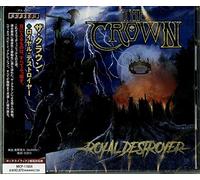 The Crown - Royal Destroyer (incl. bonus material)