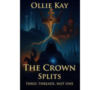 The Crown Splits: Three threads, not one