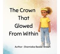 The Crown That Glowed From Within