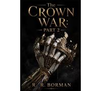 The Crown War: Part 2: 3 (Aetherfall)